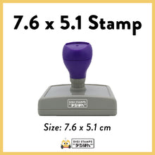 Load image into Gallery viewer, 7.6 x 5.1 Custom Stamp