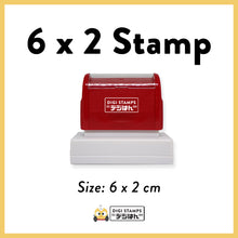 Load image into Gallery viewer, 6 x 2 Custom Stamp