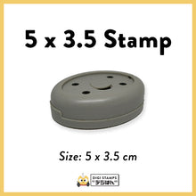 Load image into Gallery viewer, 5 x 3.5 Custom Stamp