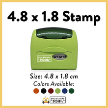 Load image into Gallery viewer, 4.8 x 1.8 Custom Stamp