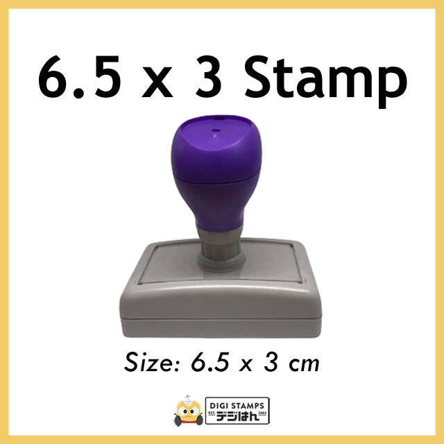 6.5 x 3 Custom Stamp