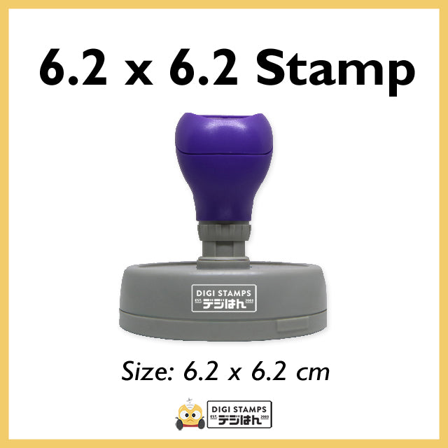 6.2 x 6.2 Custom Stamp