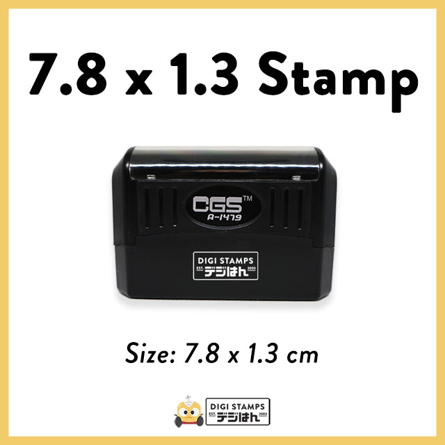 7.8 x 1.3 Custom Stamp