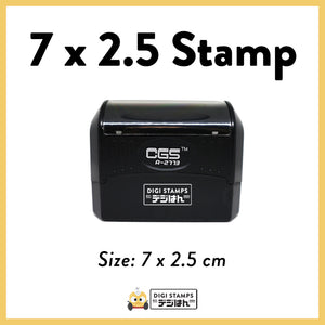 7 x 2.5 Custom Stamp