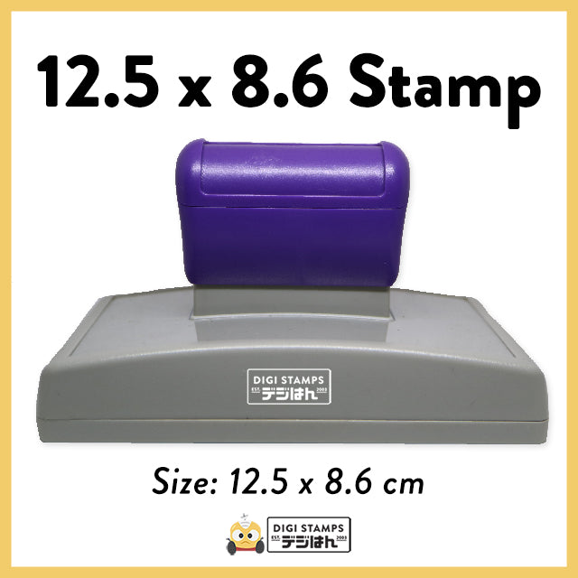 12.5 x 8.6 Custom Stamp