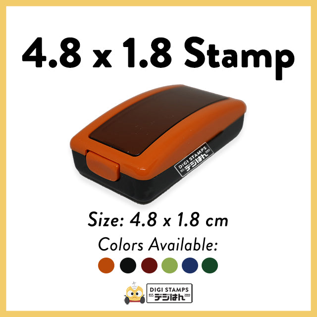 4.8 x 1.8 Custom Stamp