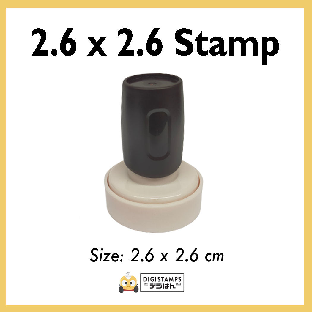 2.6 x 2.6 Custom Stamp
